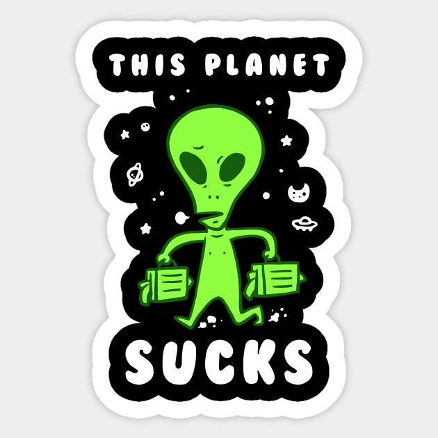 This Planet Sucks Sticker by dumbshirts